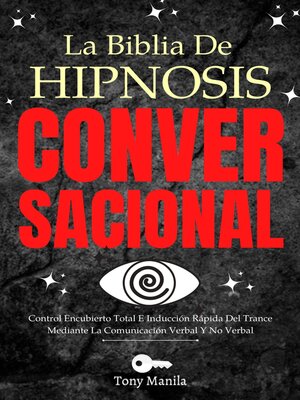 cover image of La Biblia de Hipnosis Conversacional